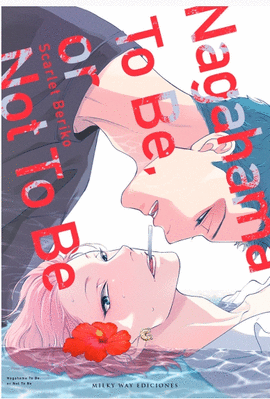 NAGAHAMA TO BE OR NOT TO BE Nº 01
