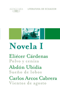LITERATURA DE ECUADOR: NOVELA I