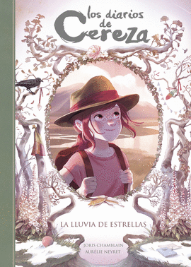 LOS DIARIOS DE CEREZA 5: LA LLUVIA DE ESTRELLAS