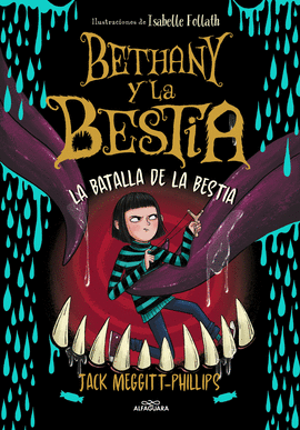 BETHANY Y LA BESTIA 3: LA BATALLA DE LA BESTIA