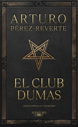 EL CLUB DUMAS (ED. ESPECIAL 30º ANIVERSARIO)
