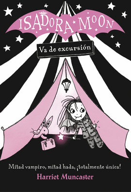 ISADORA MOON 02: VA DE EXCURSIÓN