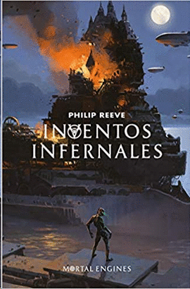 MÁQUINAS MORTALES 3: INVENTOS INFERNALES