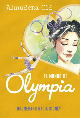 EL MUNDO DE OLYMPIA 3: BOOMERANG HACIA SÍDNEY