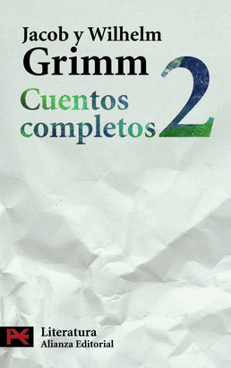 CUENTOS COMPLETOS 2 (HERMANOS GRIMM)