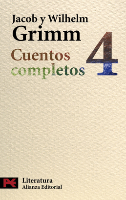 CUENTOS COMPLETOS 4 (HERMANOS GRIMM)