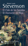 EL CLUB DE LOS SUICIDAS / EL DIAMANTE DEL RAJÁ