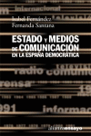 ESTADO Y MEDIOS DE COMUNICACION EN LA ESPAÑA DEMOCRATICA - D