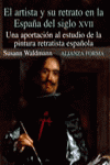 EL ARTISTA Y SU RETRATO EN LA ESPAÑA DEL SIGLO XVII