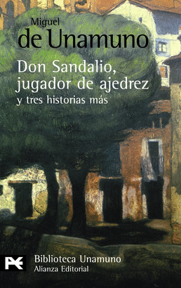 DON SANDALIO, JUGADOR DE AJEDREZ Y TRES HISTORIAS MÁS