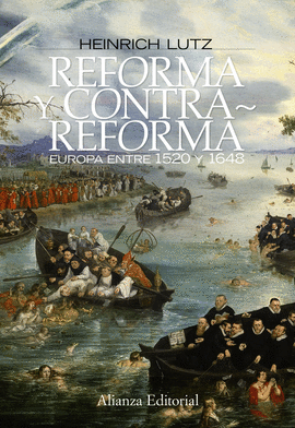 REFORMA Y CONTRARREFORMA (EUROPA ENTRE 1520 Y 1648)