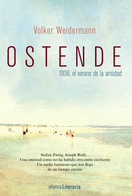 OSTENDE (1936, EL VERANO DE LA AMISTAD)
