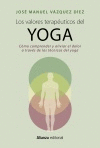 LOS VALORES TERAPÉUTICOS DEL YOGA