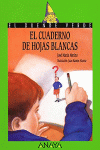 EL CUADERNO DE HOJAS BLANCAS
