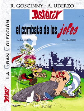 ASTÉRIX 07: EL COMBATE DE LOS JEFES (LA GRAN COLECCIÓN)