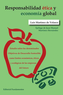 RESPONSABILIDAD ÉTICA Y ECONOMÍA GLOBAL