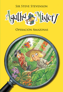 AGATHA MISTERY 17: OPERACIÓN AMAZONAS