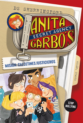 ANITA GARBO'S 05: MISIÓN: CALCETINES JUSTICIEROS
