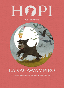 HOPI 9: LA VACA VAMPIRO