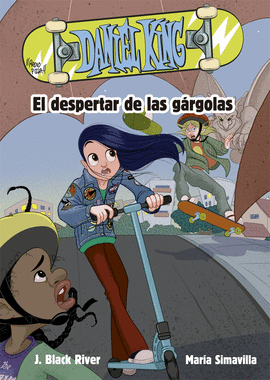 DANIEL KING 2: EL DESPERTAR DE LAS GÁRGOLAS