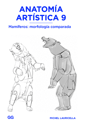 ANATOMÍA ARTÍSTICA 9: MAMIFEROS (MORFOLOGÍA COMPARADA)
