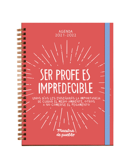 AGENDA SER PROFE ES IMPREDECIBLE 2021/2022