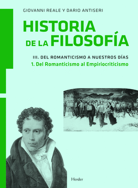 HISTORIA DE LA FILOSOFÍA III: 1. DEL ROMANTICISMO AL EMPIRIOCRITICISMO