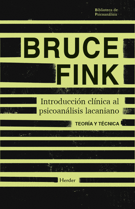 INTRODUCCIÓN CLÍNICA AL PSICOANÁLISIS LACANIANO