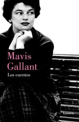 LOS CUENTOS ( GALLANT MAVIS )