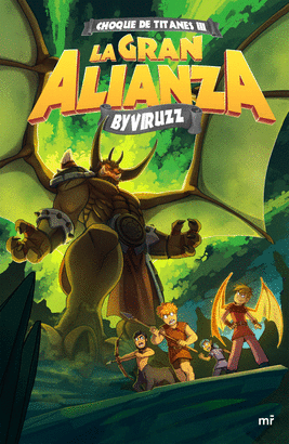 CHOQUE DE TITANES 3: LA GRAN ALIANZA