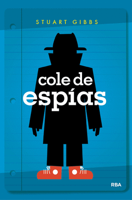 COLE DE ESPÍAS 1: COLE DE ESPÍAS
