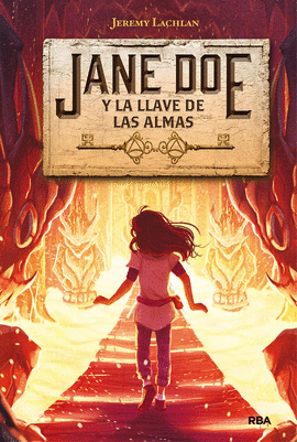JANE DOE 2: Y LA LLAVE DE LAS ALMAS