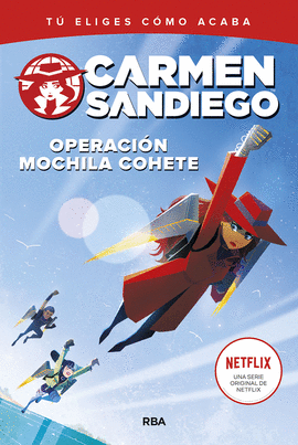 CARMEN SANDIEGO 2: OPERACIÓN MOCHILA-COHETE
