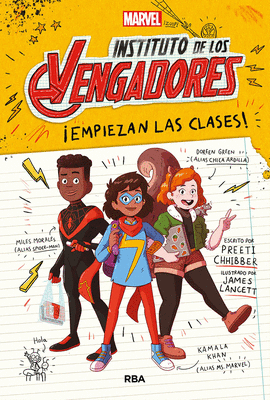 INSTITUTO DE LOS VENGADORES 1: ¡EMPIEZAN LAS CLASES!