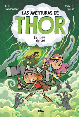 LAS AVENTURAS DE THOR 2: LA FUGA DE LOKI