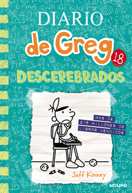 DIARIO DE GREG 18: DESCEREBRADOS