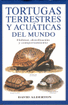 TORTUGAS TERRESTRES Y ACUÁTICAS DEL MUNDO