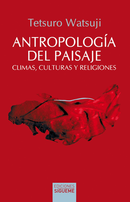 ANTROPOLOGÍA DEL PAISAJE