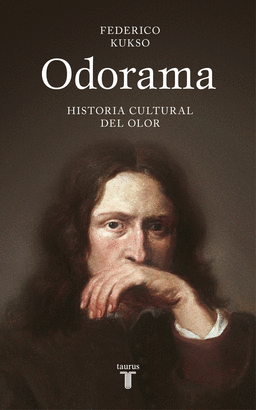 ODORAMA (HISTORIA CULTURAL DEL OLOR)