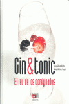 GIN & TONIC: EL REY DE LOS COMBINADOS