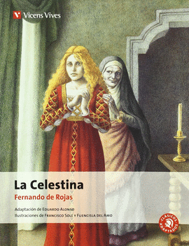 LA CELESTINA (CLÁSICOS ADAPTADOS)