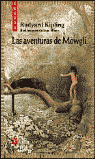 LAS AVENTURAS DE MOWGLI