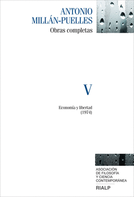 ANTONIO MILLÁN-PUELLES. V. OBRAS COMPLETAS