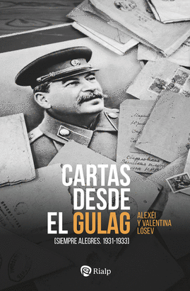 CARTAS DESDE EL GULAG