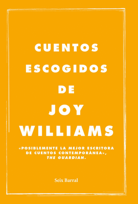 CUENTOS ESCOGIDOS (JOY WILLIAMS)