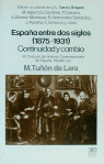 ESPAÑA ENTRE DOS SIGLOS (1875-1931)