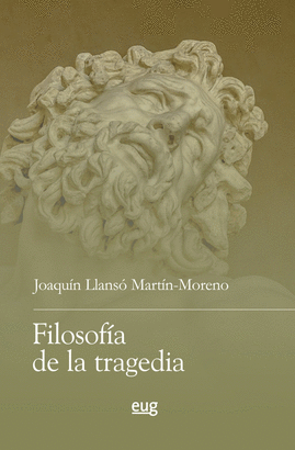 FILOSOFÍA DE LA TRAGEDIA