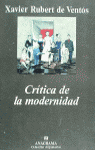 CRÍTICA DE LA MODERNIDAD