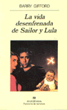 LA VIDA DESENFRENADA DE SAILOR Y LULA