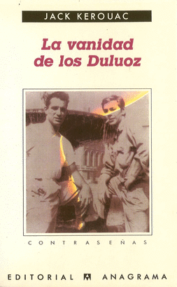 LA VANIDAD DE LOS DULUOZ (UNA EDUCACIÓN AUDAZ, 1935-1946)